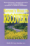 Nature's Road to Recovery